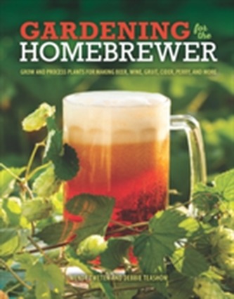 Gardening for the Homebrewer