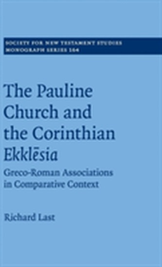 The Pauline Church and the Corinthian Ekklesia