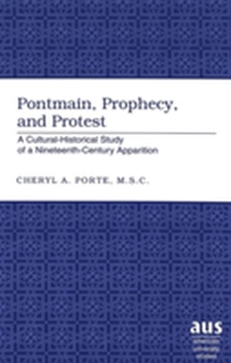 Pontmain, Prophecy, and Protest