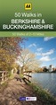 50 Walks in Berkshire & Buckinghamshire