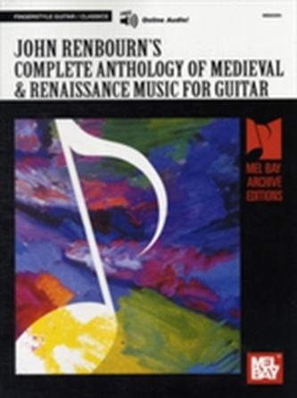 Complete Anthology of Medieval & Renaissance Music for Guitar