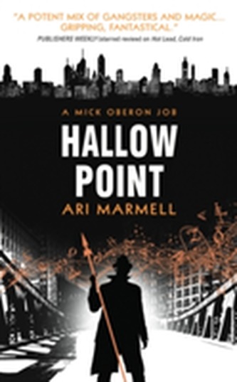 Hallow Point: A Mick Oberon Job # 2