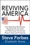 Reviving America: How Repealing Obamacare, Replacing the Tax Code and Reforming The Fed will Restore Hope and Prosperity