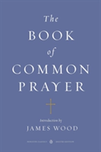 The Book of Common Prayer (Penguin Classics Deluxe Edition)