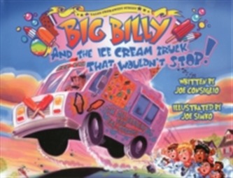 Big Billy and the Ice Cream Truck that Wouldn't Stop