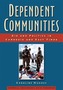 Dependent Communities