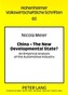 China - The New Developmental State?
