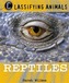 Classifying Animals: Reptiles