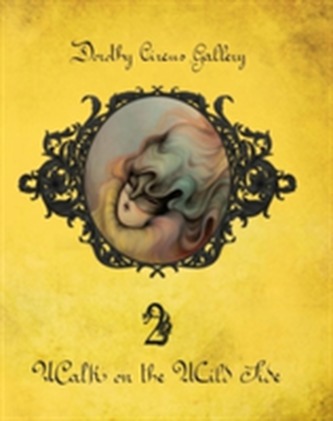 Walk On The Wild Side (the Dorothy Circus Gallery (vol. 2)