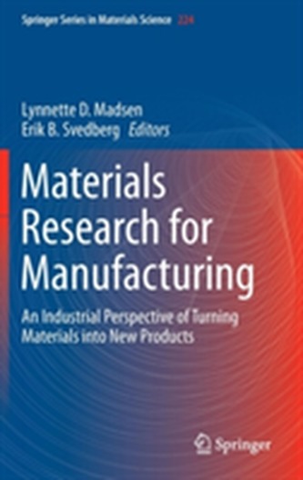 Materials Research for Manufacturing