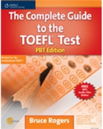The Complete Guide to the TOEFL (R) Test