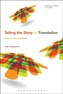 Telling the Story of Translation