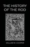 History Of The Rod