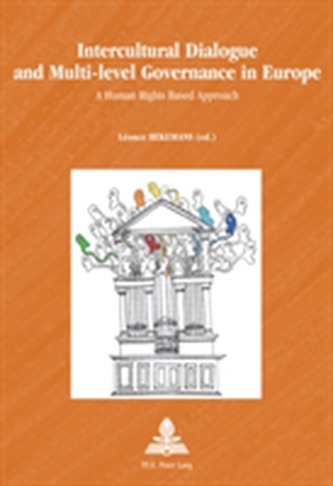 Intercultural Dialogue and Multi-level Governance in Europe