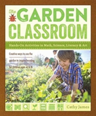 The Garden Classroom