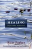 Healing Wounded History