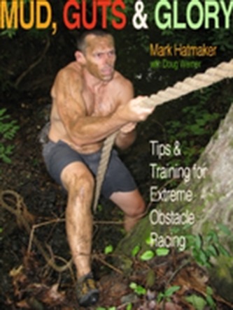 Mud, Guts and Glory