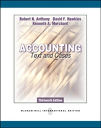 Accounting: Texts and Cases (Int'l Ed)