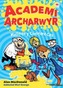 Cyfres Academi Archarwyr: 3. Melltith y Cwstard Cas