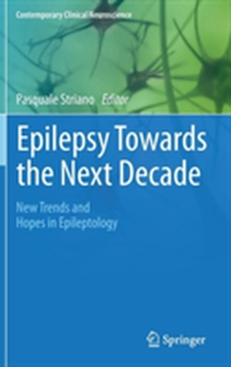 Epilepsy Towards the Next Decade