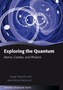 Exploring the Quantum