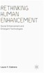 Rethinking Human Enhancement