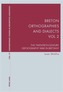 Breton Orthographies and Dialects - Vol. 2