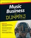 Music Business For Dummies