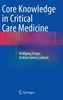 Core Knowledge in Critical Care Medicine