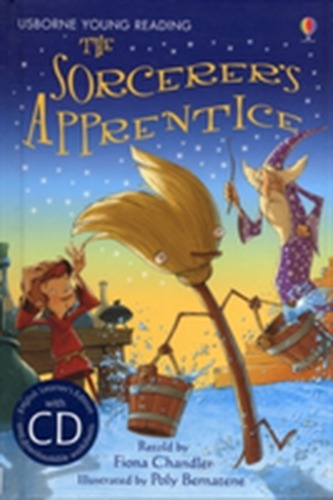 The Sorcerer's Apprentice [Book with CD]
