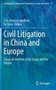 Civil Litigation in China and Europe