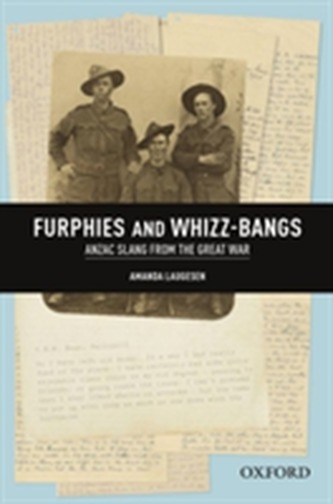 Furphies and Whizz-bangs: Anzac Slang from the Great War