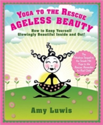 Yoga to the Rescue: Ageless Beauty