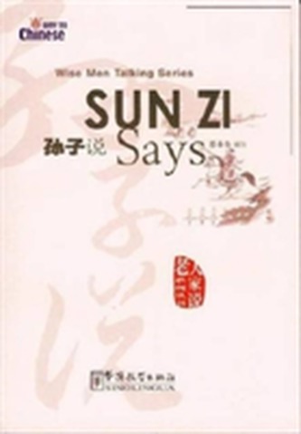 Sun Zi Says
