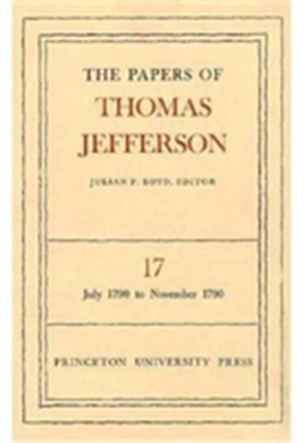The Papers of Thomas Jefferson, Volume 17