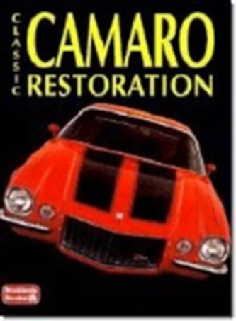 Classic Camaro Restoration