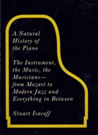 A Natural History of the Piano