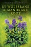 Pagan Portals - by Wolfsbane & Mandrake Root