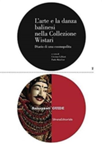 Art & the Balinese Dance in the Wistari Collection
