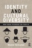 Identity and Cultural Diversity