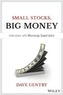 Small Stocks, Big Money