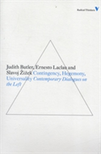 Contingency, Hegemony and Universality