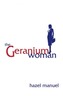 Geranium Woman, The