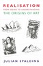 Realisation - From Seeing to Understanding