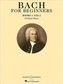 Bach for Beginners Books 1 & 2
