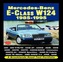 Mercedes-Benz E-Class W124 1985-1995 Road Test Portfolio