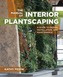 The Manual of Interior Plantscaping