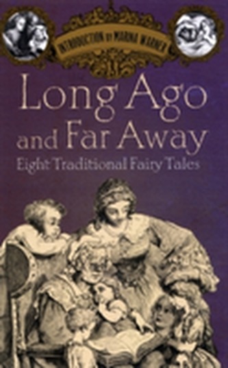 Long Ago and Far Away