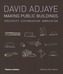 David Adjaye: Making Public Buildings