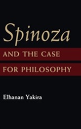 Spinoza and the Case for Philosophy